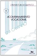 Ler Acompanhamento vocacional: Um caminho: 3, do autor José Ramón F. de la Cigoña Ler Acompanhamento vocacional: Um caminho: 3, do autor José Ramón F. de la Cigoña