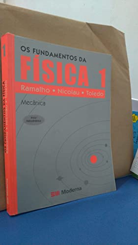 Ler Os Fundamentos da Física 1 - Mecânica, do autor Ramalho - Nicolau - Toledo