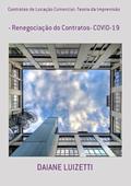 Ler Contratos de Locacao Comercial- Teoria da Imprevisao, do autor Daiane Luizetti