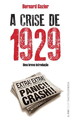A crise de 1929: 761, A Capa Pode Variar, do autor Bernard Gazier
