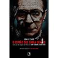 Ler O espião que sabia demais, do autor John Le Carre
