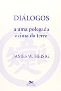Ler Diálogos a Uma Polegada Acima da Terra, do autor Vários Autores
