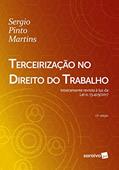 Ler Terceirização no direito do trabalho - 15ª edição de 2018: Inteiramente revista à luz da Lei n. 13.429/2017, do autor Sérgio Pinto Martins Ler Terceirização no direito do trabalho - 15ª edição de 2018: Inteiramente revista à luz da Lei n. 13.429/2017, do autor Sérgio Pinto Martins