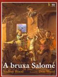Ler A bruxa Salomé, do autor Audrey Wood