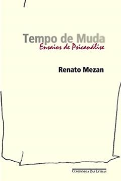 Tempo de muda, do autor Renato Mezan