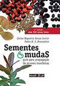 Ler Sementes & Mudas, do autor Carlos Nogueira Souza Junior Ler Sementes & Mudas, do autor Carlos Nogueira Souza Junior