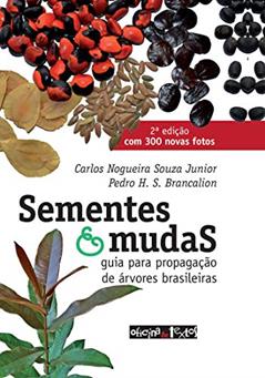 Sementes & Mudas, do autor Carlos Nogueira Souza Junior