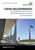 Ler Contas dos Governantes: Apreciação das Contas dos Chefes de Poder Executivo Pelos Tribunais de Contas do Brasil, do autor Donato Volkers Moutinho