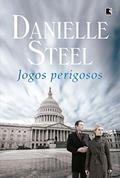 Ler Jogos perigosos, do autor Danielle Steel