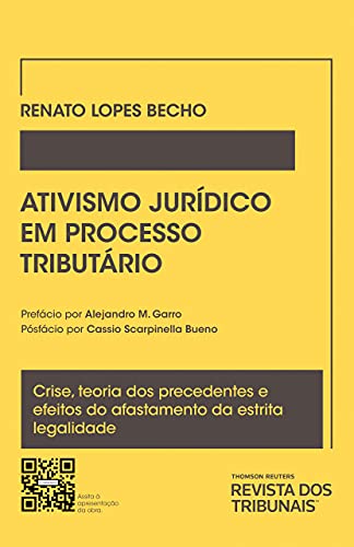 Ler Ativismo Judicial Em Processo Tributário, do autor Renato Lopes Becho Ler Ativismo Judicial Em Processo Tributário, do autor Renato Lopes Becho