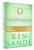 Ler O Pacificador, do autor Ken Sande
