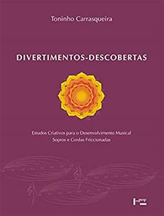 Divertimentos. Descobertas, do autor Toninho Carrasqueira