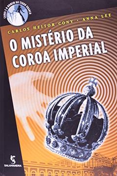O Mistério da Coroa Imperial, do autor Anna Lee