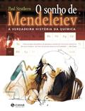 Ler O sonho de Mendeleiev: A verdadeira história da química, do autor Paul Strathern Ler O sonho de Mendeleiev: A verdadeira história da química, do autor Paul Strathern