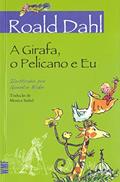 Ler A Girafa, o Pelicano e eu, do autor Roald Dahl