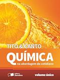 Ler Química Na Abordagem Do Cotidiano - Volume Único, do autor Tito Miragaia Peruzzo Ler Química Na Abordagem Do Cotidiano - Volume Único, do autor Tito Miragaia Peruzzo