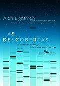 Ler As descobertas, do autor Alan Lightman