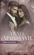 Ler Viúvo Apaixonante : Rendido ao seu Encanto, do autor Baby Grayson
