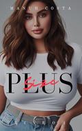 Ler Plus Size (Livro I), do autor Manuh Costa Ler Plus Size (Livro I), do autor Manuh Costa