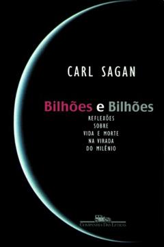 Bilhoes E Bilhoes, do autor Carl Sagan