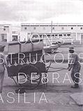 Ler As Construções de Brasilia, do autor Marcel Gautherot
