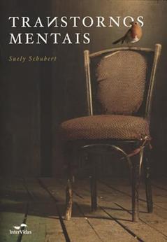 Transtornos mentais, do autor Suely Caldas Schubert