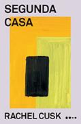 Ler Segunda casa, do autor Rachel Cusk