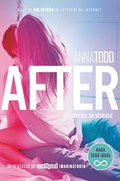 After - Depois da verdade, do autor Anna Todd