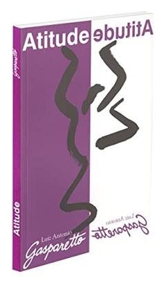 Atitude, do autor Luiz Gasparetto