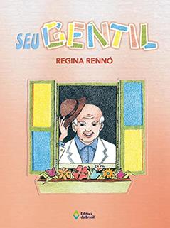 Seu gentil, do autor Regina Rennó