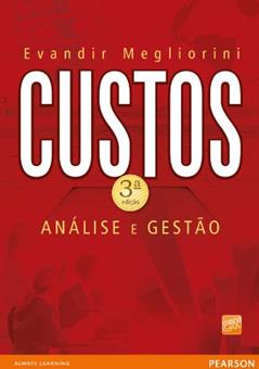 Custos: análise e gestão, do autor Evandir Megliorini