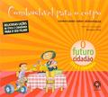 Ler Combustivel Para o Corpo - Conversando Sobre Alimentacao - Col. O Futuro Ci - 1, do autor Foot Ler Combustivel Para o Corpo - Conversando Sobre Alimentacao - Col. O Futuro Ci - 1, do autor Foot