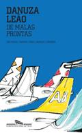 Ler De malas prontas, do autor Danuza Leão
