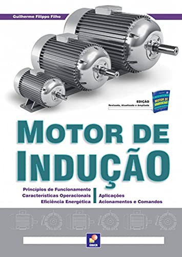 Ler Motor de indução, do autor Guilherme Filippo Filho Ler Motor de indução, do autor Guilherme Filippo Filho