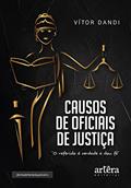 Ler Causos de Oficiais de Justiça: "O Referido é Verdade e Dou Fé", do autor Vítor Hugo Fernandes Dandi Ler Causos de Oficiais de Justiça: "O Referido é Verdade e Dou Fé", do autor Vítor Hugo Fernandes Dandi