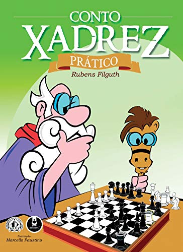 Ler Conto Xadrez Prático, do autor Rubens Filguth