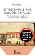 Ler Entre Tabuleiros, Balcões e Fogões, do autor Rafaela Basso