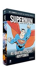 Ler Dcgn Sagas Definitivas Ed. 41 - Superman. As Quatro Estações e Kryptonita, do autor Eaglemoss Ler Dcgn Sagas Definitivas Ed. 41 - Superman. As Quatro Estações e Kryptonita, do autor Eaglemoss