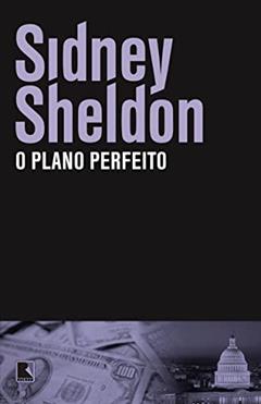 O plano perfeito, do autor Sidney Sheldon
