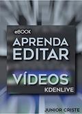 Ler APRENDA A EDITAR VÍDEOS: Kdenlive, do autor Junior Criste Ler APRENDA A EDITAR VÍDEOS: Kdenlive, do autor Junior Criste