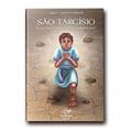 Ler São Tarcísio e os Outros Santos Coroinhas, do autor Adelita Frulane Ler São Tarcísio e os Outros Santos Coroinhas, do autor Adelita Frulane
