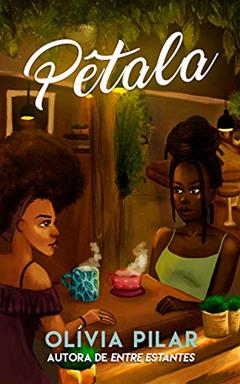 Pétala, do autor Olívia Pilar