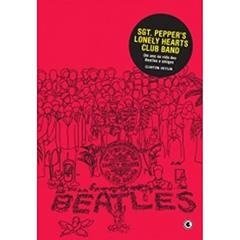 SGT. Peppers Lonely Hearts Club Band, do autor Clinton Heylin