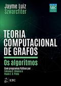 Ler Teoria computacional de grafos: Os algoritmos, do autor Jayme Luiz Szwarcfiter Ler Teoria computacional de grafos: Os algoritmos, do autor Jayme Luiz Szwarcfiter