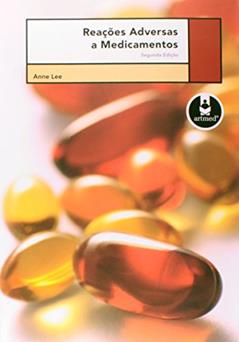 Reacoes Adversas A Medicamentos, do autor Anne Lee