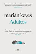 Ler Adultos, do autor Marian Keyes Ler Adultos, do autor Marian Keyes