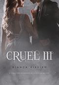 Ler Cruel III, do autor Bianca Ribeiro