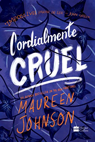 Ler Cordialmente Cruel, do autor Maureen Johnson Ler Cordialmente Cruel, do autor Maureen Johnson