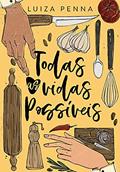 Ler Todas as vidas possíveis, do autor Luiza Penna
