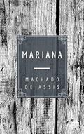 Ler Mariana (Várias Histórias), do autor Machado de Assis